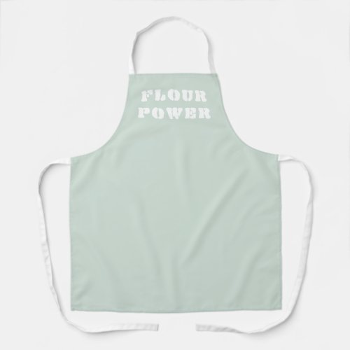 Flour Power Funny Light Sage Green Apron