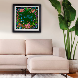 Flourish Green Pink Floral Pretty Inspiring Poster