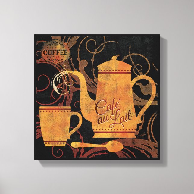 Flourished Café au Lait – Coffee Lover’s Kitchen  Canvas Print (Front)