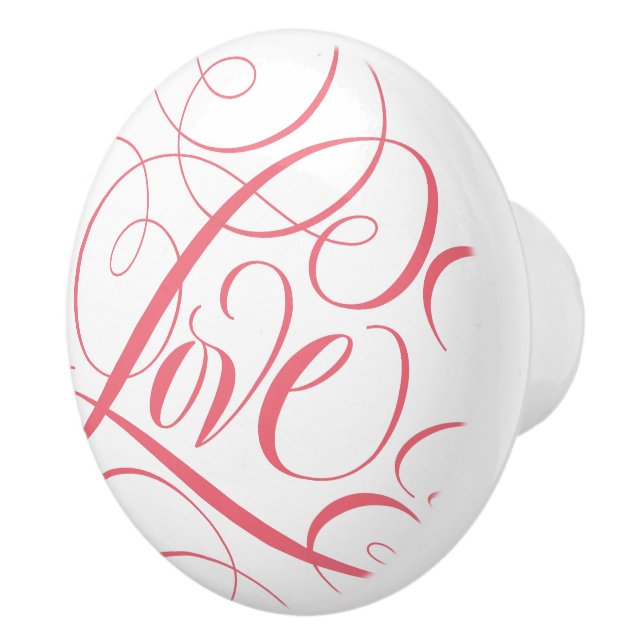 Flourished LOVE Calligraphy Script Pink Word Ceram Ceramic Knob (Right)