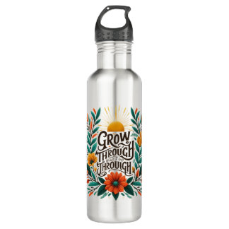 flourishing floral quote with vines and positive  stainless steel water bottle