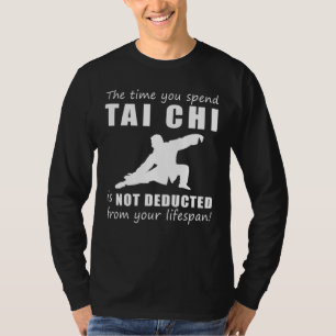 Flow & Laugh! Tai Chi - No Lifespan Deduction, Jus T-Shirt