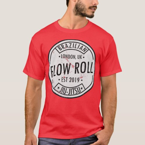 Flow Roll Brazilian JiuJitsu BJJ T_Shirt