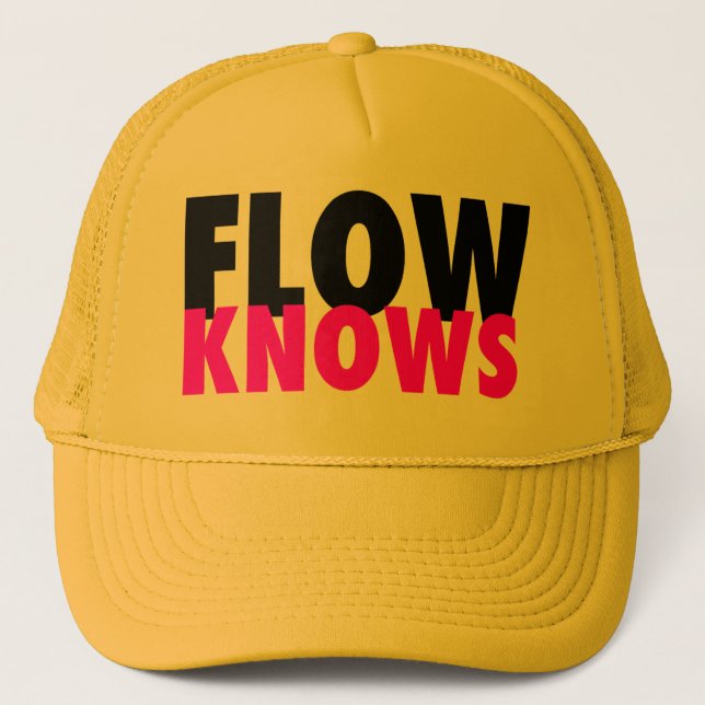 FLOW TRIBE FLOW KNOWS TRUCKER!!! TRUCKER HAT (Front)