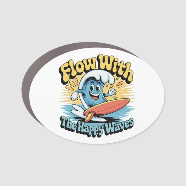 Flow With The Happy Waves Fridge  Car Magnet (Front)