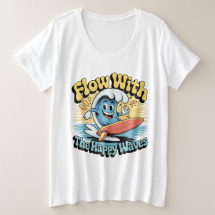 Flow With The Happy Waves Retro Surf Vibes Women's Plus Size T-Shirt