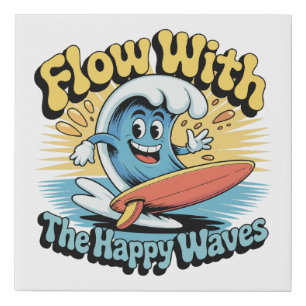 Flow With The Happy Waves Wall Art