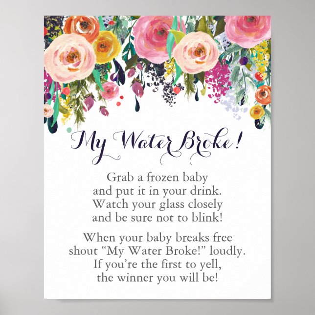 Flower Baby Shower My Water Broke Game Sign (Front)