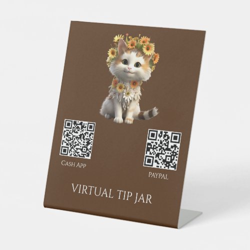 Flower Cat QR Code Virtual Tip Jar Tabletop Sign