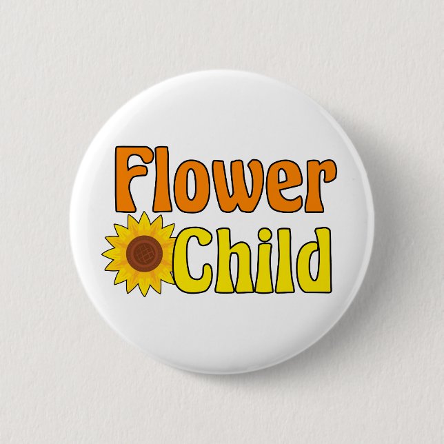 Flower Child Cute Hippie Sunflower 70s Button (Front)