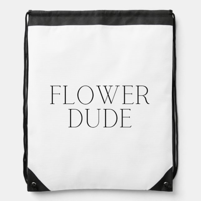 Flower Dude- Simple  Drawstring Bag (Front)