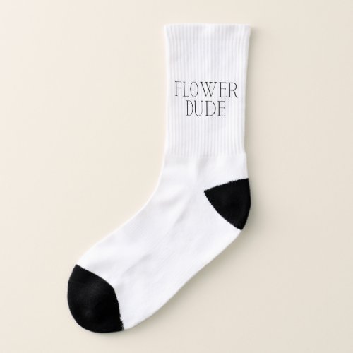 Flower Dude_ Simple  Socks