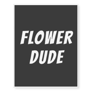 Flower Dude Temporary Tattoos