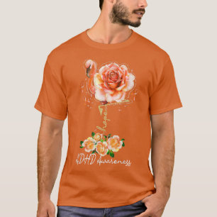Flower Flamingo Hope Orange Ribbon ADHD Awareness  T-Shirt