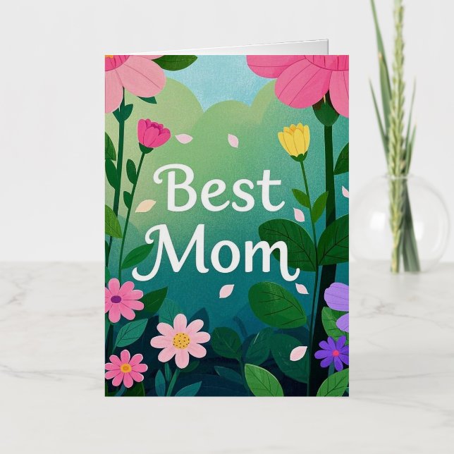 Flower Floral Best Mom Garden  Foil Greeting Card (Front)