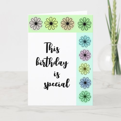 Flower Fun Add a Name Special You Birthday Card