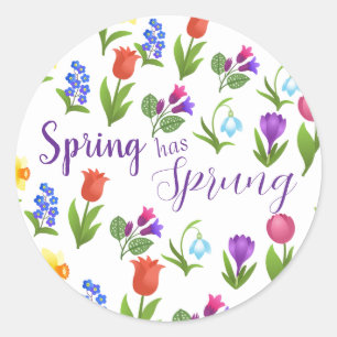 Flower Garden Spring Has Sprung Classic Round Sticker
