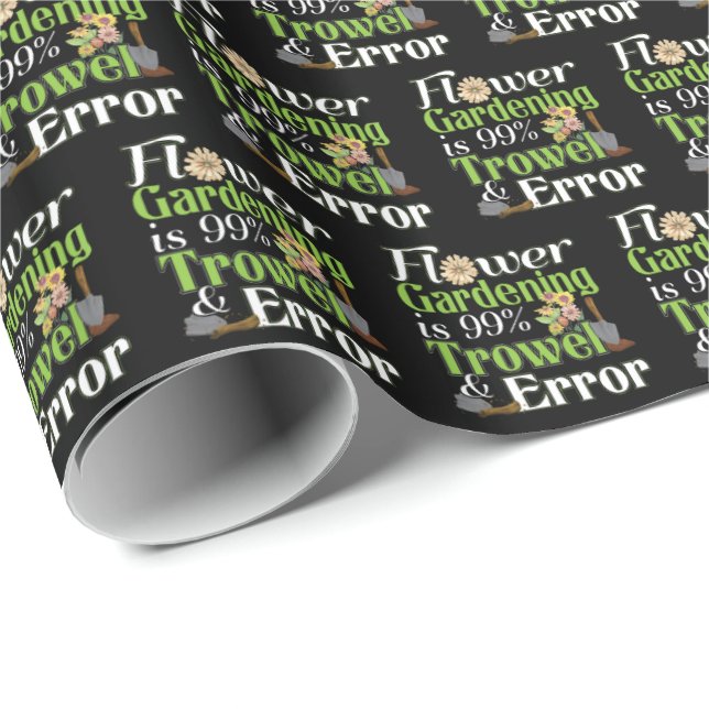 Flower Gardening Trowel Error - Gardener Pun Wrapping Paper (Roll Corner)