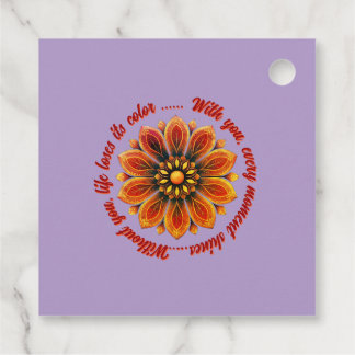 FLOWER GIFT MOM DAUGHTER SISTER TEACHER FRIEND FAVOR TAGS