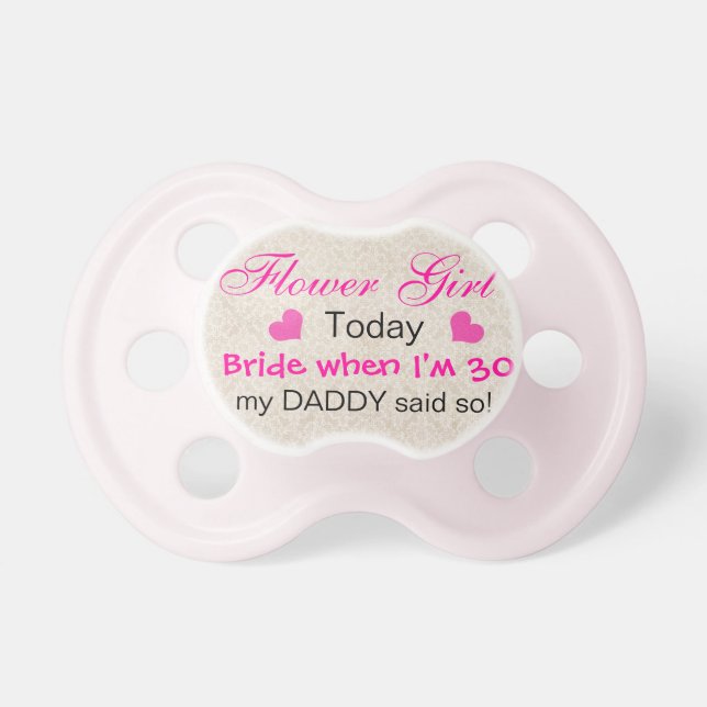 Flower Girl Pacifier (Front)