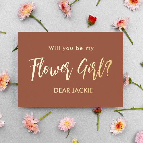Flower Girl Terracotta Bridesmaid Proposal  Foil Invitation