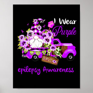 Flower Gnome Survivor Epilepsy Awareness  Poster