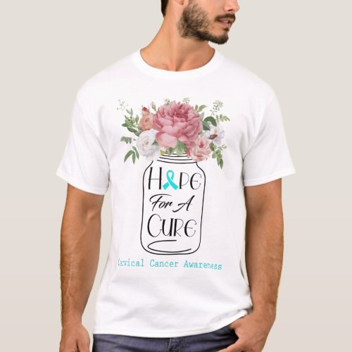 Flower Hope For A Cure Cervical Cancer Awareness T_Shirt