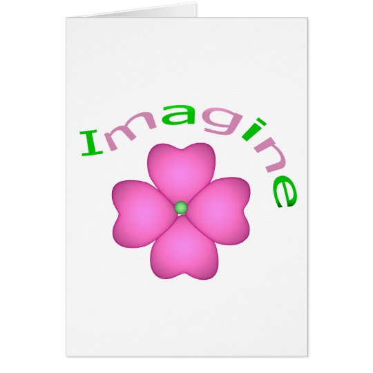 Flower - Imagine Card