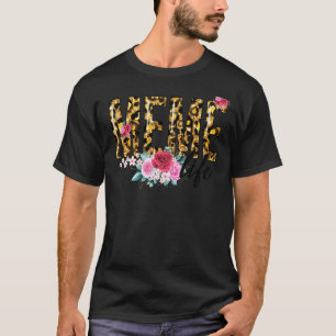 Flower Leopard Print Meme Life Mother's Day Women T-Shirt