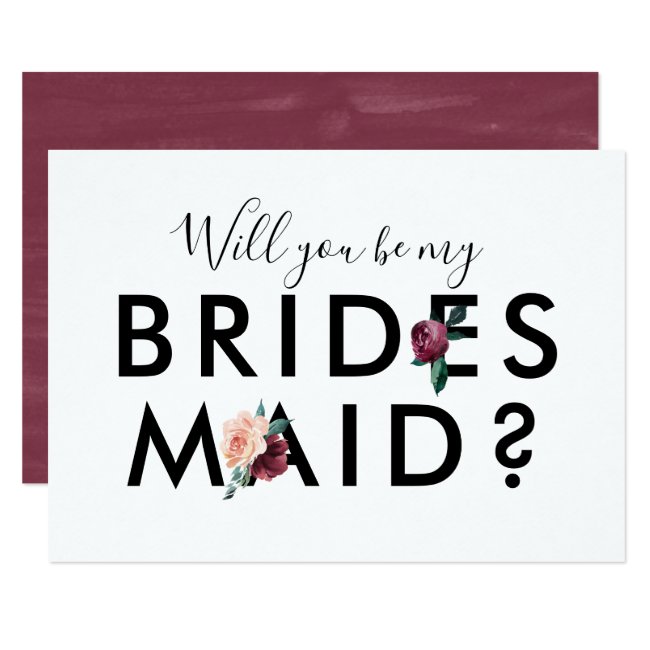 Flower Lettering Maroon Will You Be My Bridesmaid Invitation