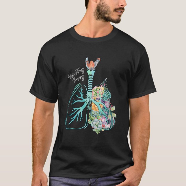 Flower Lung Respiratory Therapist Rt Respiratory T T-Shirt (Front)