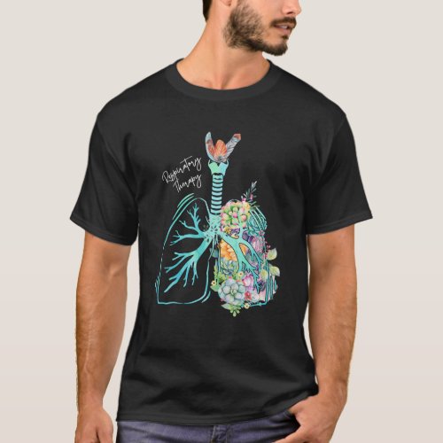 Flower Lung Respiratory Therapist RT Respiratory T T_Shirt