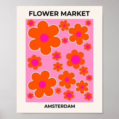 Flower Market Amsterdam Retro Flowers Pink Orange Poster