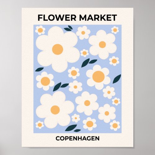 Flower Market Copenhagen Flowers White Blue Floral Poster