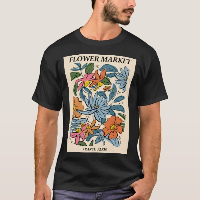 Flower Market Print Paris Abstract Flowers Art T-Shirt (Front)