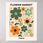 Flower Market Tokyo Floral Art Retro Flowers Poster<br><div class="desc">Flower Market Tokyo: Floral Art – Retro Flowers Print – Green,  Orange,  Beige.</div>