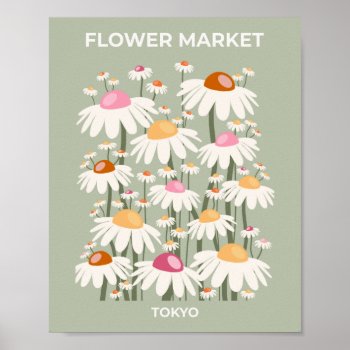 Flower Market Tokyo Retro Daisies Sage Green Poster by dailyreginadesigns at Zazzle