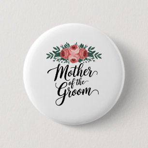 Flower Mother Of The Groom Wedding Shower Mom From Button