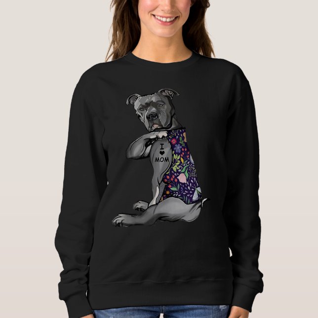 Flower Pitbull I Love Mom Pitbull Tattoo Mothers D Sweatshirt (Front)