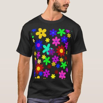 Flower Power (chose A Background Color!) ~ T-shirt by TheWhippingPost at Zazzle