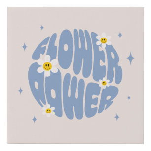 Flower Power Slogan Faux Canvas Print