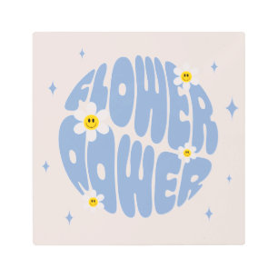 Flower Power Slogan Metal Print