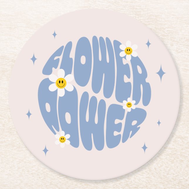 Flower Power Slogan Round Paper Coaster (Front)