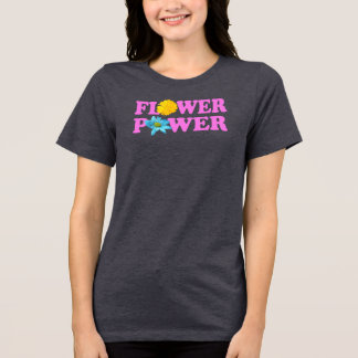 Flower Power Tri-Blend Shirt