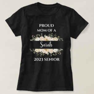 flower Proud Mom Of 2023 Senior Personalized Name T-Shirt