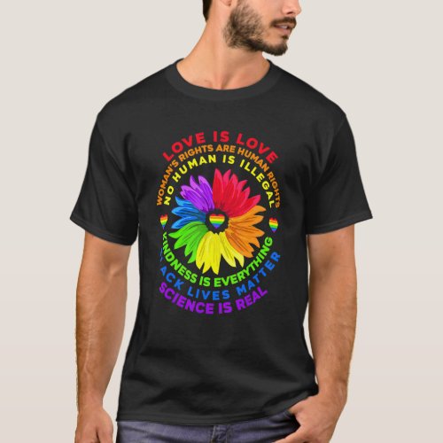 Flower Rainbow Human Black Lives Rights Science Lg T_Shirt
