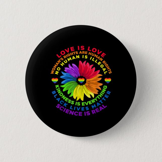 Flower Rainbow Human Rights LGBT Love Is Love Button (Front)