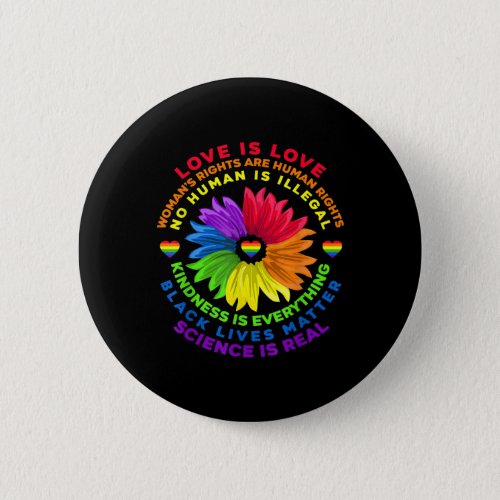 Flower Rainbow Human Rights LGBT Love Is Love Button
