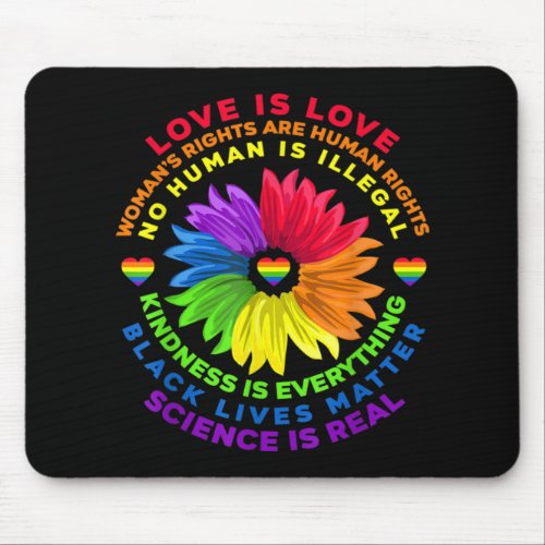 Flower Rainbow Human Rights LGBT Love Is Love Mouse Pad