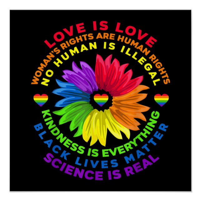 Flower Rainbow Human Rights LGBT Love Is Love Poster (Front)
